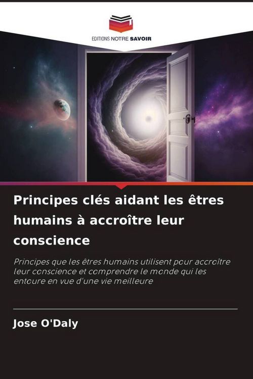 Produktbild: Principes cl&eacute;s aidant les &ecirc;tres humains &agrave; accro&icirc;tre leur conscience