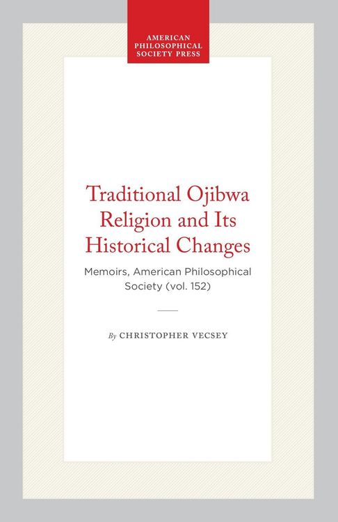 Produktbild: Traditional Ojibwa Religion and Its Historical Changes