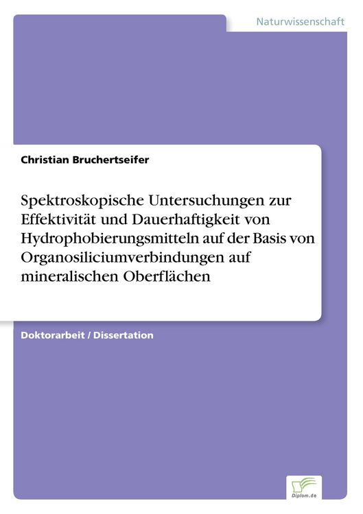 Produktbild: Spektroskopische Untersuchungen zur Effektivit&auml;t und Dauerhaftigkeit von Hydroph
