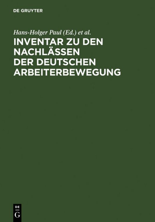Produktbild: Inventar zu den Nachl&auml;ssen der deutschen Arbeiterbewegung