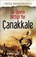 Produktbild: Bir Devrin Bittigi Yer Canakkale