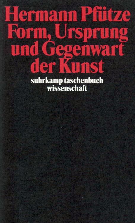 Produktbild: Form, Ursprung und Gegenwart der Kunst