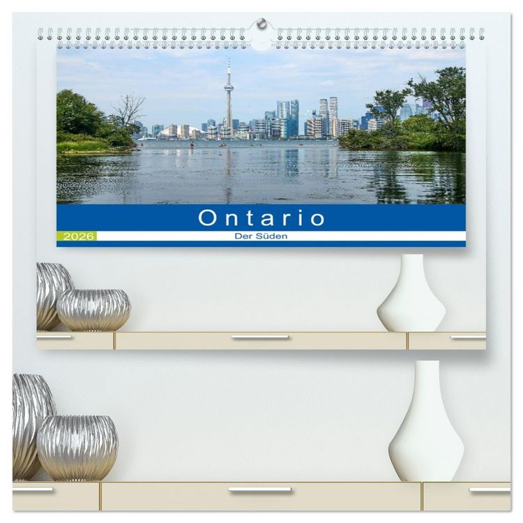 Produktbild: Ontario - Der S&uuml;den (hochwertiger Premium Wandkalender 2026 DIN A2 quer), Kunstdruck in Hochglanz
