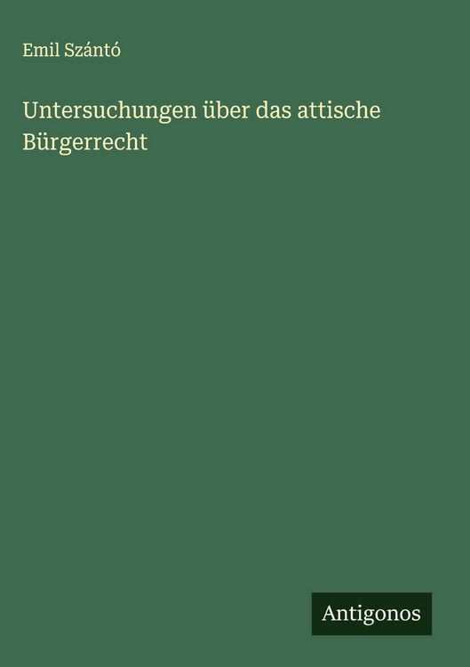 Produktbild: Untersuchungen &uuml;ber das attische B&uuml;rgerrecht