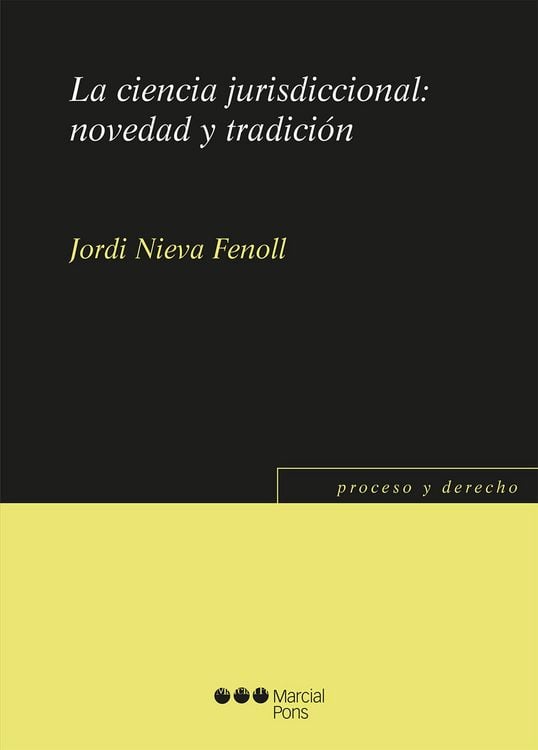 Produktbild: La ciencia jurisdiccional: novedad y tradici&oacute;n