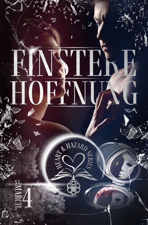 Produktbild: Heart & Hazard Series - Finstere Hoffnung
