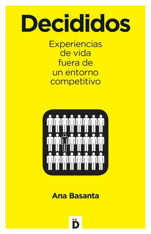 Produktbild: Basanta D&iacute;az, A: Decididos : 10 experiencias de vida fuera d