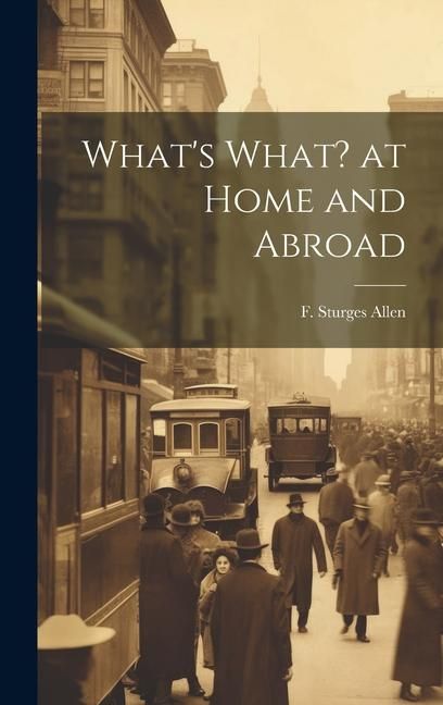 Produktbild: What's What? at Home and Abroad
