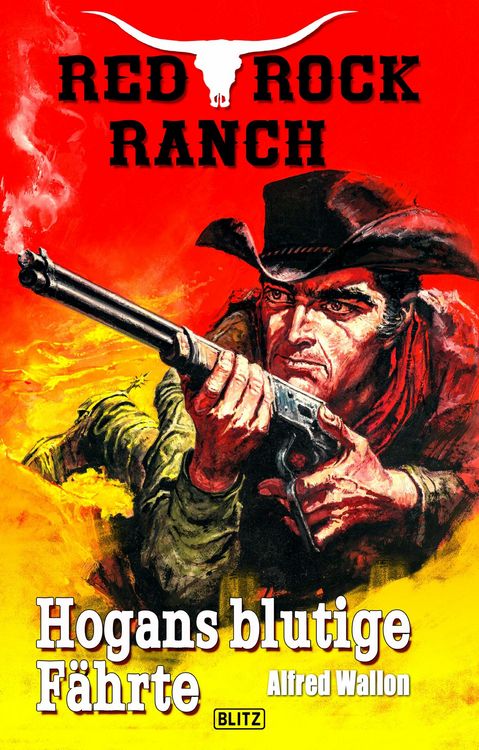 Bild vom Artikel Red Rock Ranch 01: Hogans blutige Fährte vom Autor Alfred Wallon