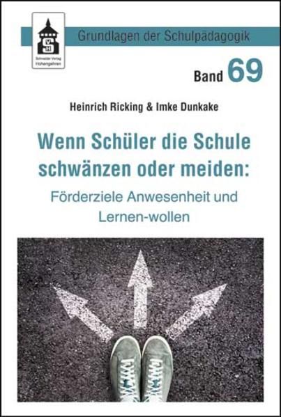 Produktbild: Wenn Sch&uuml;ler die Schule schw&auml;nzen oder meiden: