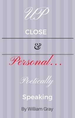 Produktbild: Up Close & Personal...Poetically Speaking