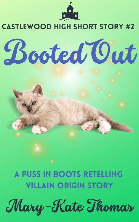 Produktbild: Booted Out: A Castlewood High Short Story (Castlewood High Origin Stories, #2)