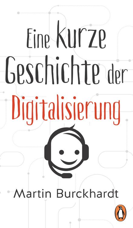 Produktbild: Eine kurze Geschichte der Digitalisierung