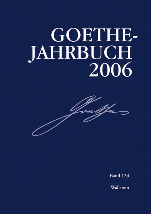 Produktbild: Goethe-Jahrbuch 123, 2006