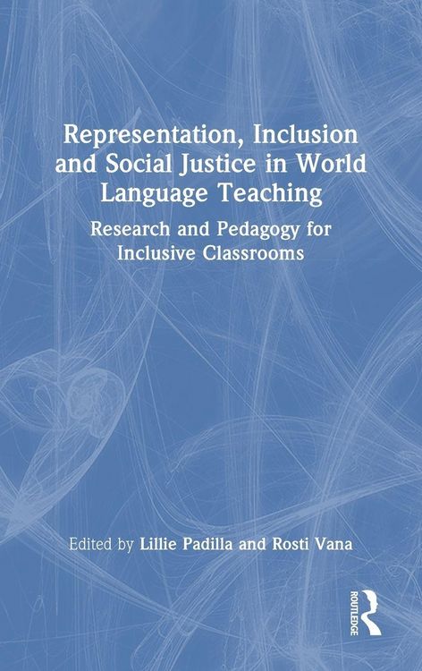 Produktbild: Representation, Inclusion and Social Justice in World Language Teaching