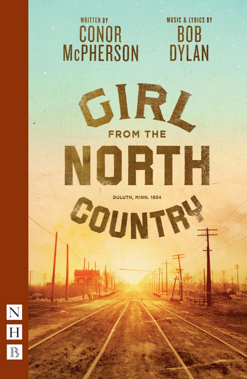 Produktbild: Girl from the North Country (NHB Modern Plays)