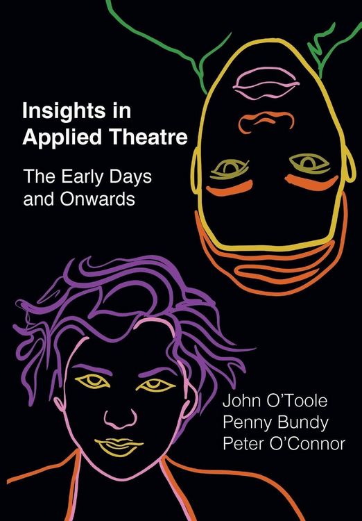 Produktbild: Insights in Applied Theatre