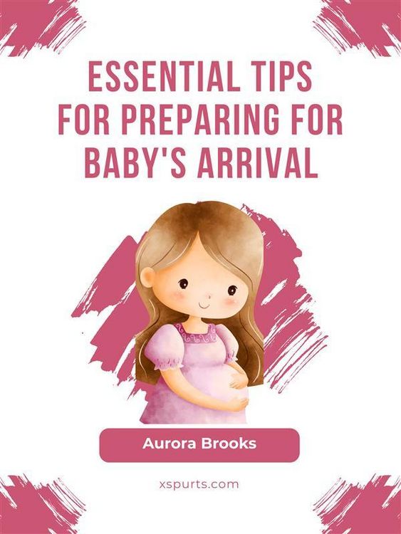 Produktbild: Essential Tips for Preparing for Baby's Arrival