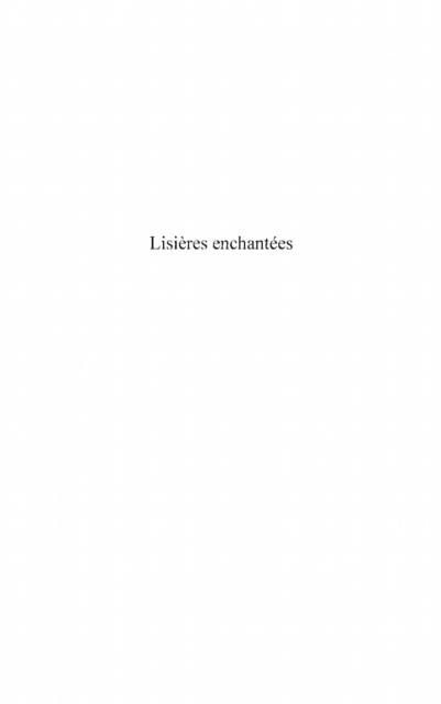 Produktbild: Lisieres enchantees