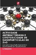 Produktbild: Actividade Antibacteriana E Citotoxicidade De Nanoparticulas De Zno