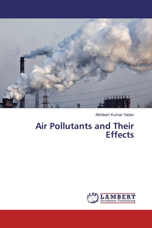 Produktbild: Air Pollutants and Their Effects