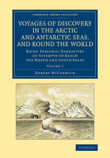 Produktbild: Voyages of Discovery in the Arctic and Antarctic Seas, and Round the World