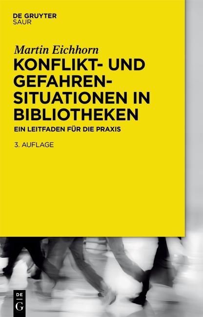 Produktbild: Konflikt- und Gefahrensituationen in Bibliotheken