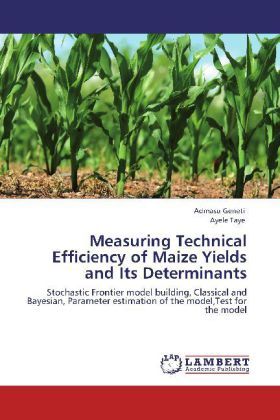 Produktbild: Geneti, A: Measuring Technical Efficiency of Maize Yields an