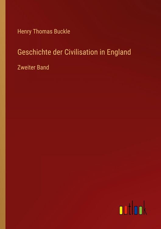 Produktbild: Geschichte der Civilisation in England