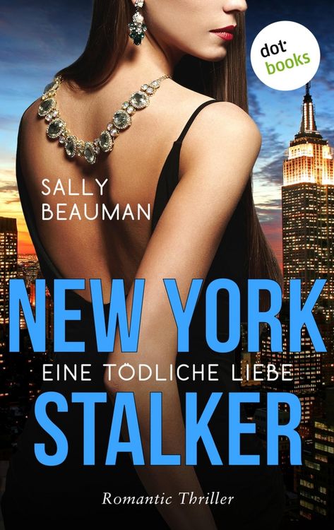 Produktbild: New York Stalker - Eine t&ouml;dliche Liebe