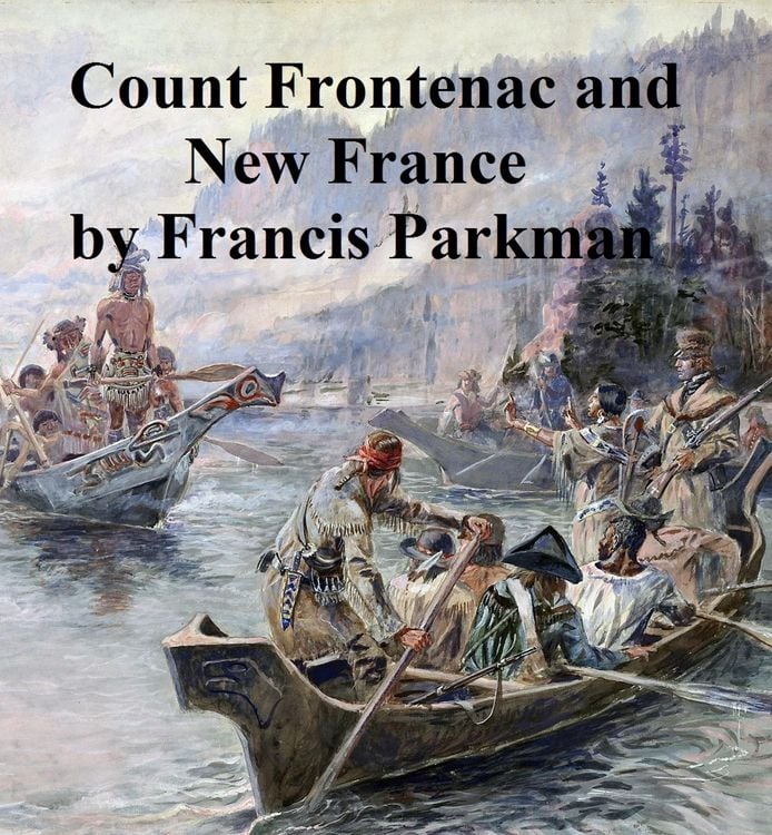Produktbild: Count Frontenac and New France Under Louis XIV
