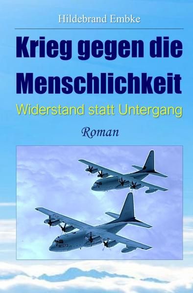 Produktbild: Krieg gegen die Menschlichkeit