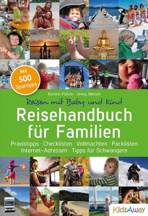 Produktbild: Reisehandbuch f&uuml;r Familien: Reisen mit Baby und Kind