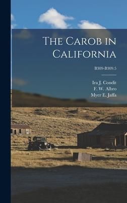 Produktbild: The Carob in California; B309-B309.5