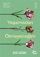 Produktbild: Yasamadan &Ouml;lmeyecegim