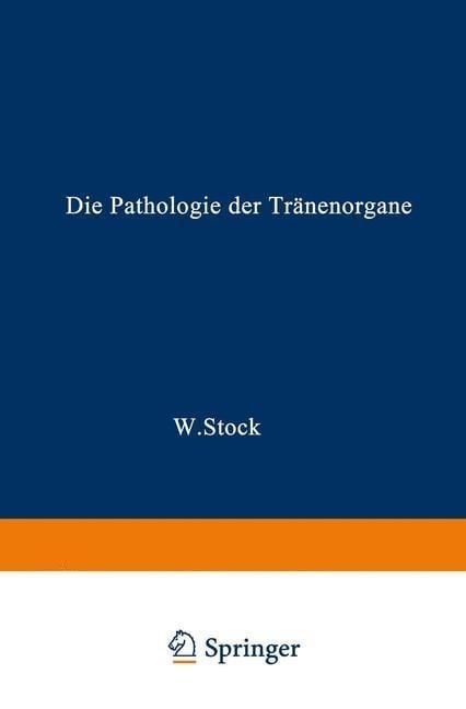 Produktbild: Die Pathologie der Tr&auml;nenorgane