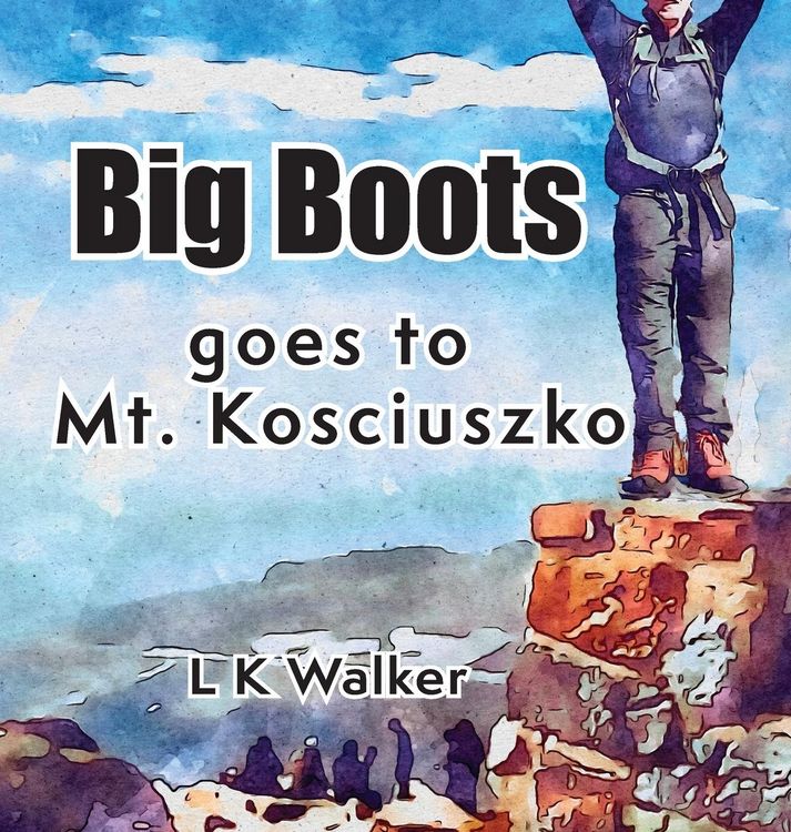 Produktbild: Big Boots goes to Mt. Kosciuszko