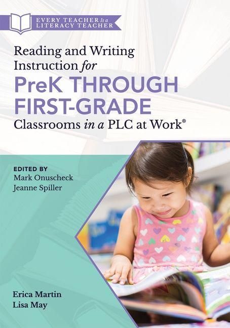Produktbild: Reading and Writing Instruction for Prek Through First Grade Classrooms in a PLC at Work(r)