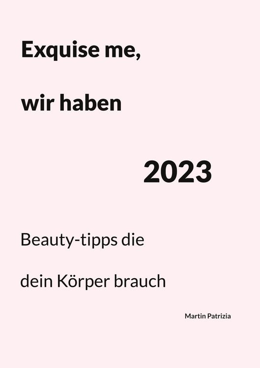 Produktbild: Exquise me, wir haben 2023