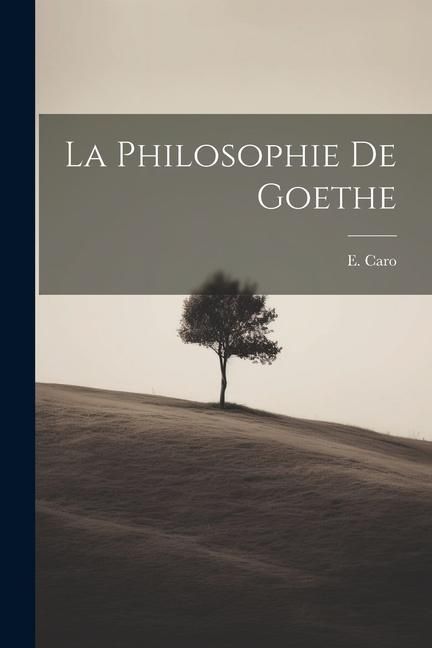 Produktbild: La philosophie de Goethe