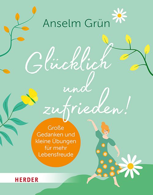 Produktbild: Gl&uuml;cklich und zufrieden!