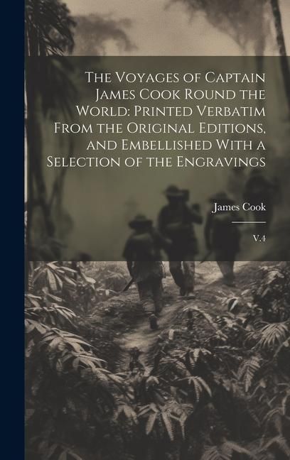 Produktbild: The Voyages of Captain James Cook Round the World: Printed Verbatim From the Original Editions, and Embellished With a Selection of the Engravings: V.