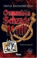 Produktbild: Osmanlida Sehzade Katli