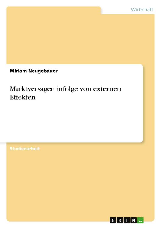 Produktbild: Marktversagen infolge von externen Effekten