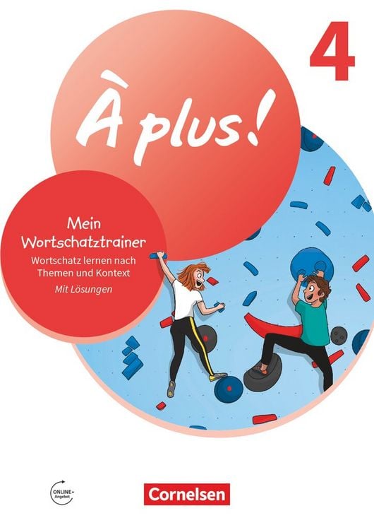 Produktbild: &Agrave; plus ! Neubearbeitung - Franz&ouml;sisch als 1. und 2. Fremdsprache - Ausgabe ab 2020 - Band 4