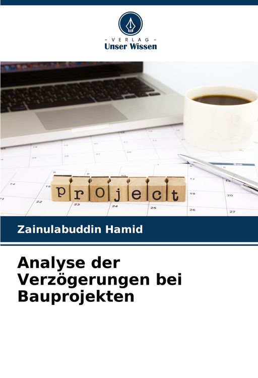Produktbild: Analyse der Verz&ouml;gerungen bei Bauprojekten