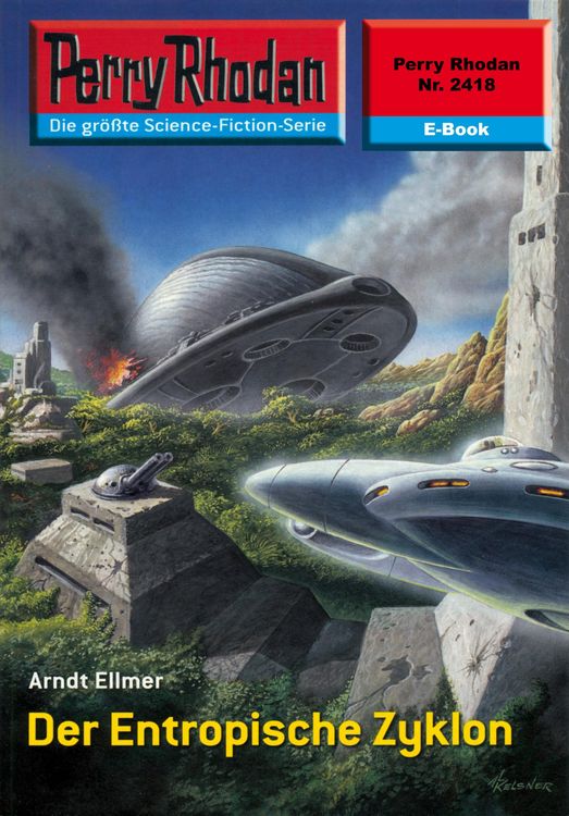 Produktbild: Perry Rhodan 2418: Der Entropische Zyklon