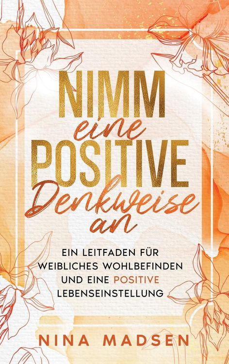 Produktbild: Nimm eine positive Denkweise an
