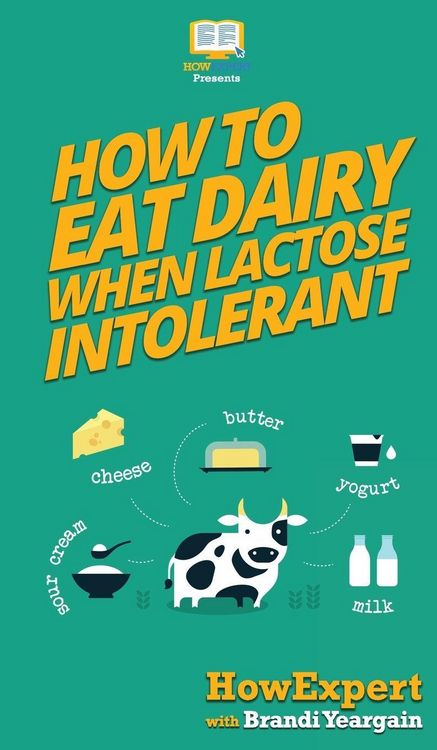 Produktbild: How to Eat Dairy When Lactose Intolerant