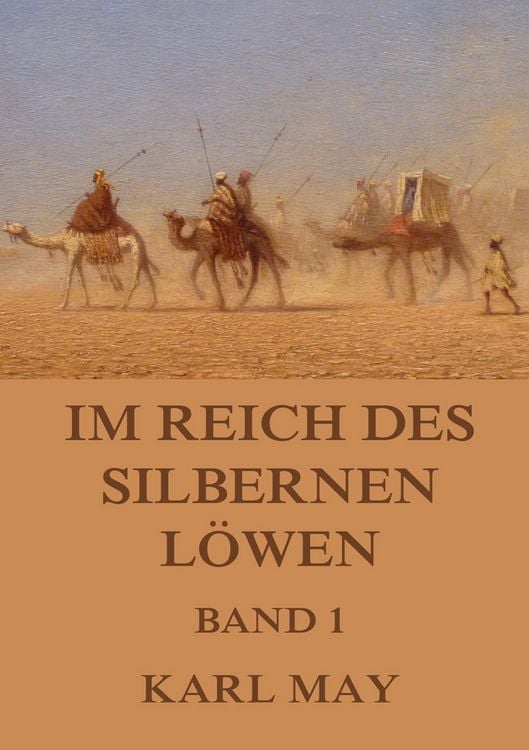 Produktbild: Im Reich des silbernen L&ouml;wen, Band 1